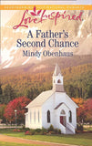 A Father's Second Chance (Mills & Boon Love Inspired) by Mindy Obenhaus