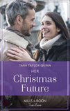 Her Christmas Future (The Parent Portal, Book 7) (Mills & Boon True Love) by Tara Taylor Quinn