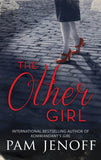 The Other Girl: First edition by Pam Jenoff (9781474006941)