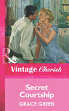 Secret Courtship (Mills & Boon Vintage Cherish) by Grace Green