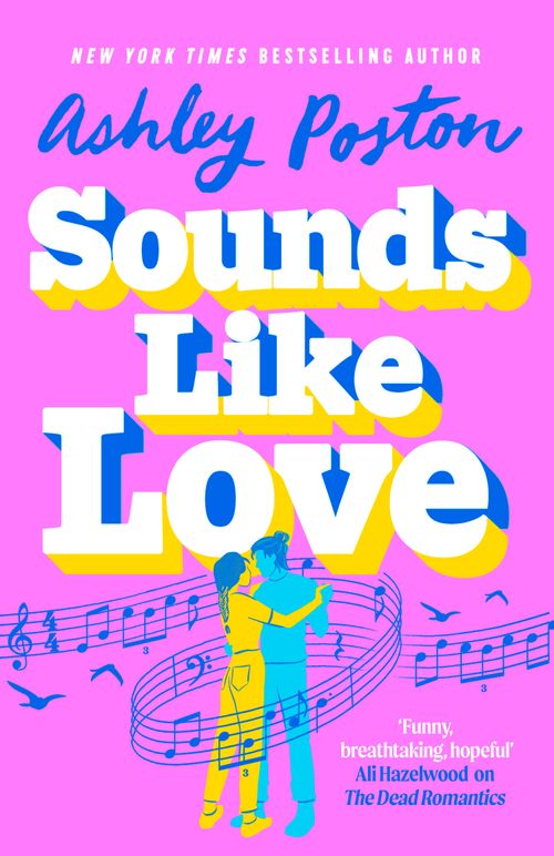 Sounds Like Love by Ashley Poston (9780008644369)