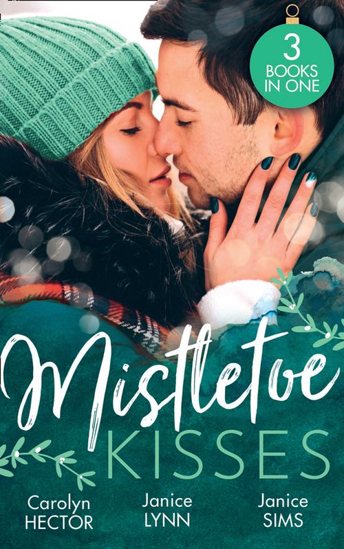 Mistletoe Kisses: The Magic of Mistletoe / Winter Wedding in Vegas / This Winter Night (9780008918132)