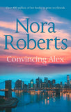 Convincing Alex (Stanislaskis, Book 4): First edition (9781408979303)
