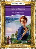 Lady In Waiting (The Elizabethan Season, Book 2) (Mills & Boon Historical): First edition (9781472040145)