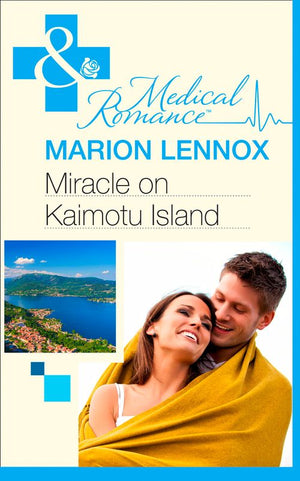 Miracle on Kaimotu Island (Earthquake!, Book 1) (Mills & Boon Medical): First edition (9781472003256)