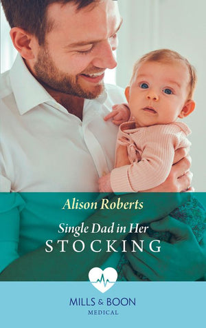 Single Dad In Her Stocking (Mills & Boon Medical) (9781474090353)