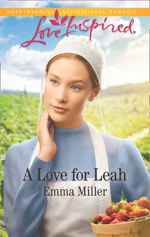 A Love For Leah (Mills & Boon Love Inspired) (The Amish Matchmaker, Book 4) (9781474064927)