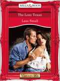 The Lone Texan (Mills & Boon Vintage Desire): First edition (9781408990483)
