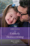 His Unlikely Homecoming (Small-Town Sweethearts, Book 8) (Mills & Boon True Love) (9780008933661)
