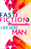 Her Best Man (Fast Fiction): First edition (9781472095442)