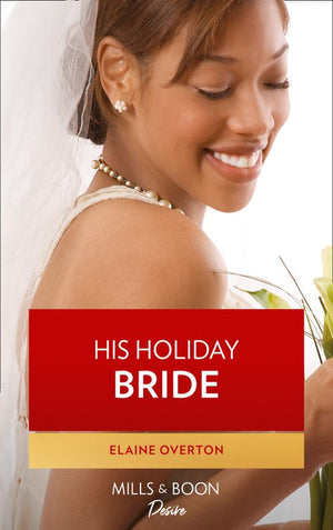 His Holiday Bride: First edition (9781472089717)