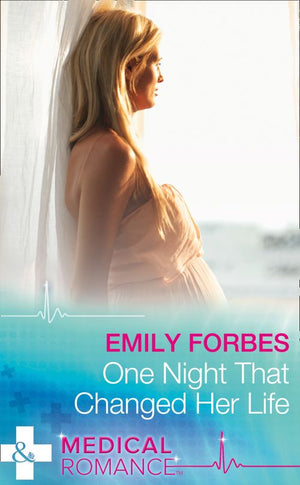 One Night That Changed Her Life (Mills & Boon Medical) (9781474051736)