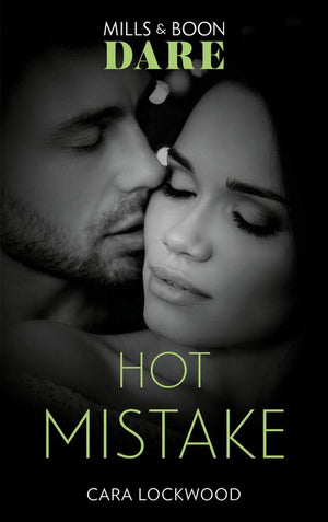 Hot Mistake (Mills & Boon Dare) (9781474087063)
