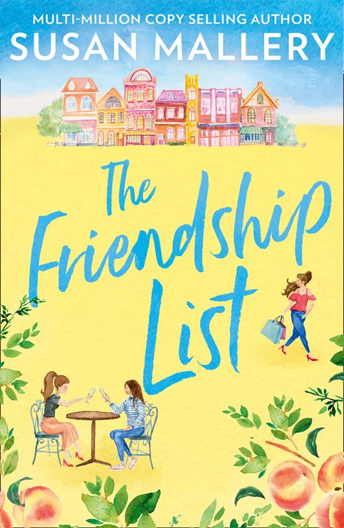 The Friendship List by Susan Mallery (9781474099103)