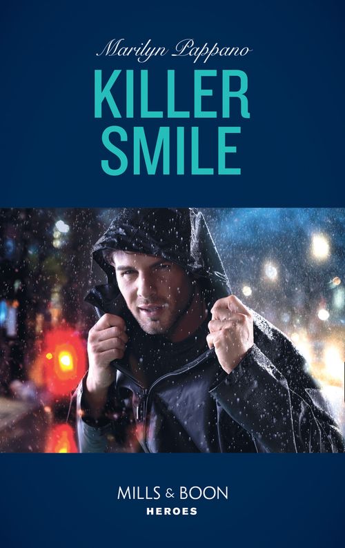 Killer Smile (Mills & Boon Heroes) (9781474079525)