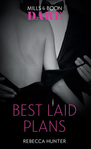 Best Laid Plans (Blackmore, Inc., Book 1) (Mills & Boon Dare) (9781474071314)