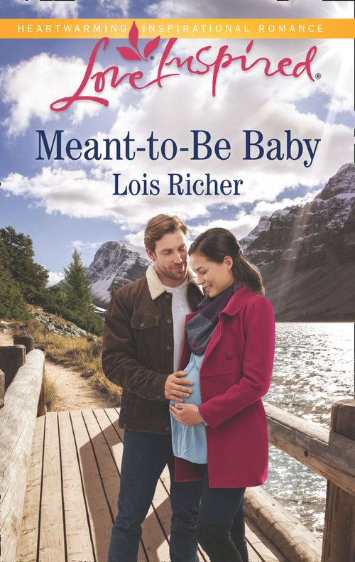Meant-To-Be Baby (Rocky Mountain Haven, Book 1) (Mills & Boon Love Inspired) (9781474085540)