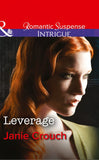 Leverage (Omega Sector, Book 4) (Mills & Boon Intrigue): First edition (9781474005340)