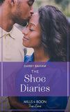 The Shoe Diaries (The Friendship Chronicles, Book 1) (Mills & Boon True Love) (9780008923075)
