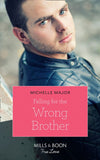 Falling For The Wrong Brother (Maggie & Griffin, Book 1) (Mills & Boon True Love) (9781474078115)
