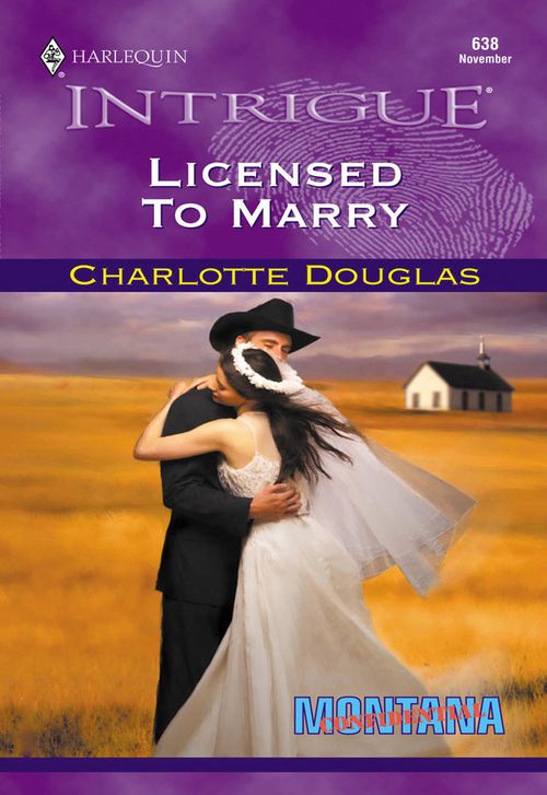 Licensed To Marry (Mills & Boon Intrigue): First edition (9781474022408)