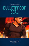 Bulletproof Seal (Red, White and Built, Book 6) (Mills & Boon Heroes) (9781474078665)
