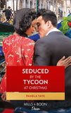 Seduced By The Tycoon At Christmas (The Morretti Millionaires, Book 8) (9781474080644)