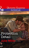 Protection Detail (The Precinct: Bachelors in Blue, Book 4) (Mills & Boon Intrigue) (9781474062107)