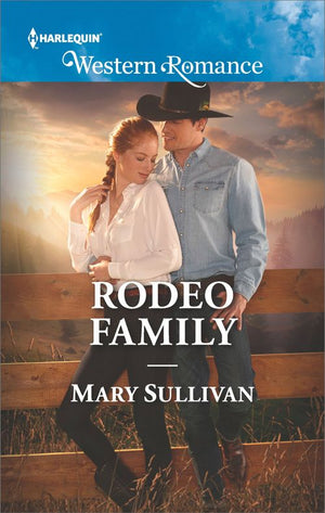 Rodeo Family (Rodeo, Montana, Book 5) (Mills & Boon Western Romance) (9781474084741)