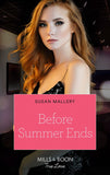 Before Summer Ends (Mills & Boon True Love) (9780008910174)