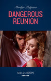 Dangerous Reunion (Mills & Boon Heroes) (9780008905378)