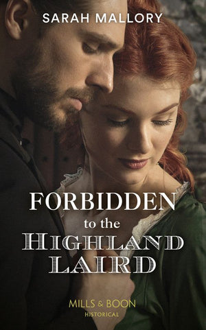 Forbidden To The Highland Laird (Mills & Boon Historical) (Lairds of Ardvarrick, Book 1) (9780008901837)
