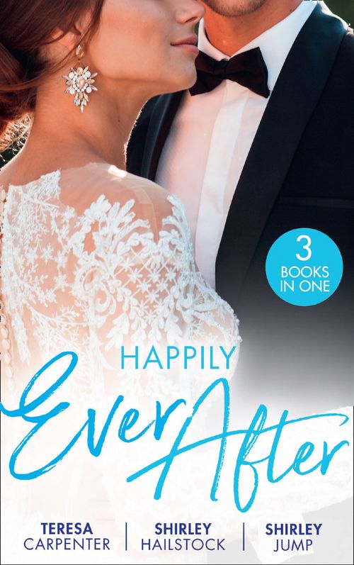 Happily Ever After: The Best Man & The Wedding Planner (The Vineyards of Calanetti) / All He Needs / The Firefighter's Family Secret (9780008917425)