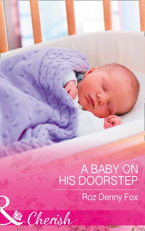 A Baby On His Doorstep (Mills & Boon Cherish) (9781474059848)