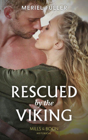 Rescued By The Viking (Mills & Boon Historical) (9781474088732)