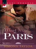 Meet Me in Paris: First edition (9781472019127)