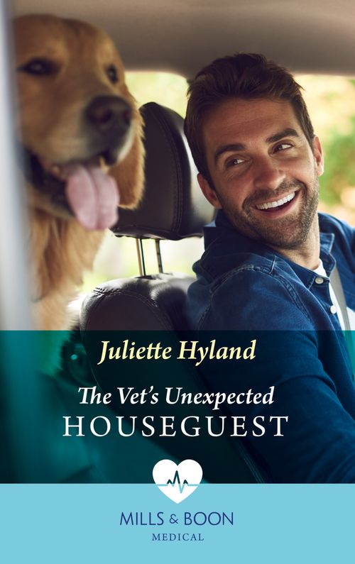 The Vet's Unexpected Houseguest (Mills & Boon Medical) (9780008918842)