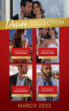 The Desire Collection March 2022: What Happens on Vacation… (Westmoreland Legacy: The Outlaws) / The Rancher's Reckoning / Wrong Brother, Right Kiss / The One from the Wedding (9780008925147)
