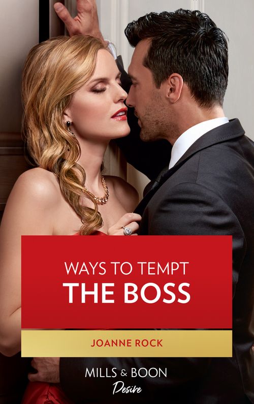 Ways To Tempt The Boss (Mills & Boon Desire) (Brooklyn Nights, Book 2) (9780008911409)