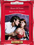 Heart Of Texas (Mills & Boon Vintage Desire): First edition (9781408992739)
