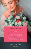 Her Las Vegas Wedding (Mills & Boon True Love) (9781474077408)