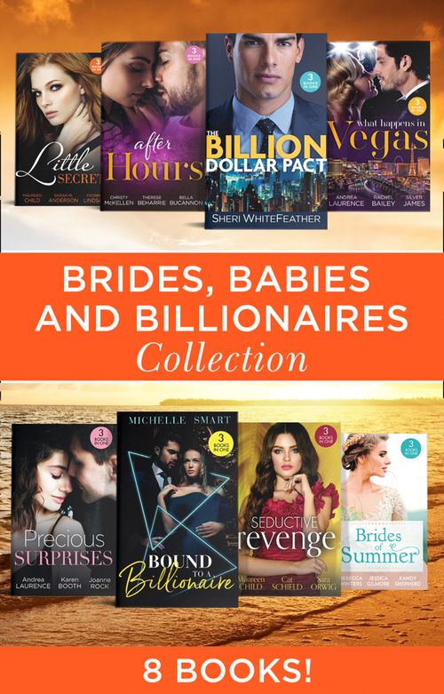 Brides, Babies And Billionaires (Mills & Boon Collections) (9780263277777)