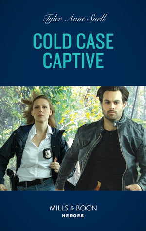 Cold Case Captive (The Saving Kelby Creek Series, Book 5) (Mills & Boon Heroes) (9780008922245)