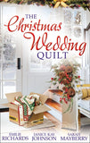 The Christmas Wedding Quilt: Let It Snow / You Better Watch Out / Nine Ladies Dancing: First edition (9781472054548)
