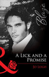 A Lick And A Promise (Mills & Boon Blaze): First edition (9781472028341)