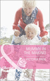 Mummy in the Making (Mills & Boon Cherish) (Northbridge Nuptials, Book 17): First edition (9781472004482)