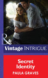 Secret Identity (Cooper Security, Book 1) (Mills & Boon Intrigue): First edition (9781472036148)