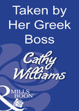 Taken By Her Greek Boss (Mills & Boon Modern): First edition (9781408931097)