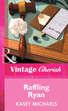Raffling Ryan (Mills & Boon Vintage Cherish): First edition (9781472080134)
