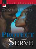 Protect and Serve: First edition (9781472019905)